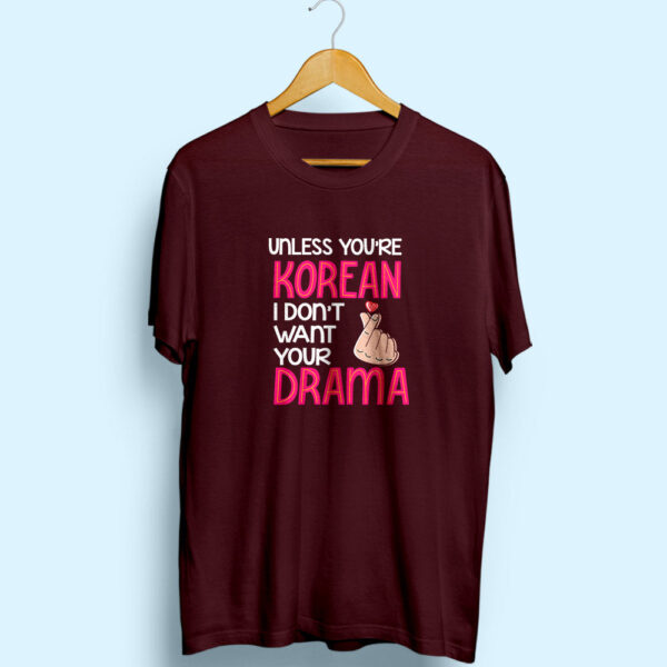 don_twantyourdramamaroon