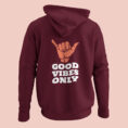 goodvibesonlymaroon
