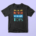neverenoughtoysblack