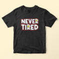 nevertiredblack