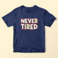 nevertirednavy