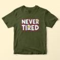 nevertiredolive