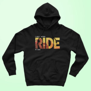 Ride Unisex Hoodie
