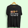 lifeiswhatyoubakeitblack